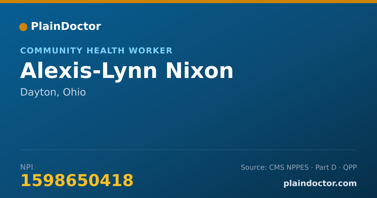 Shareable card for Alexis-Lynn Nixon - Community Health Worker, Dayton, OH