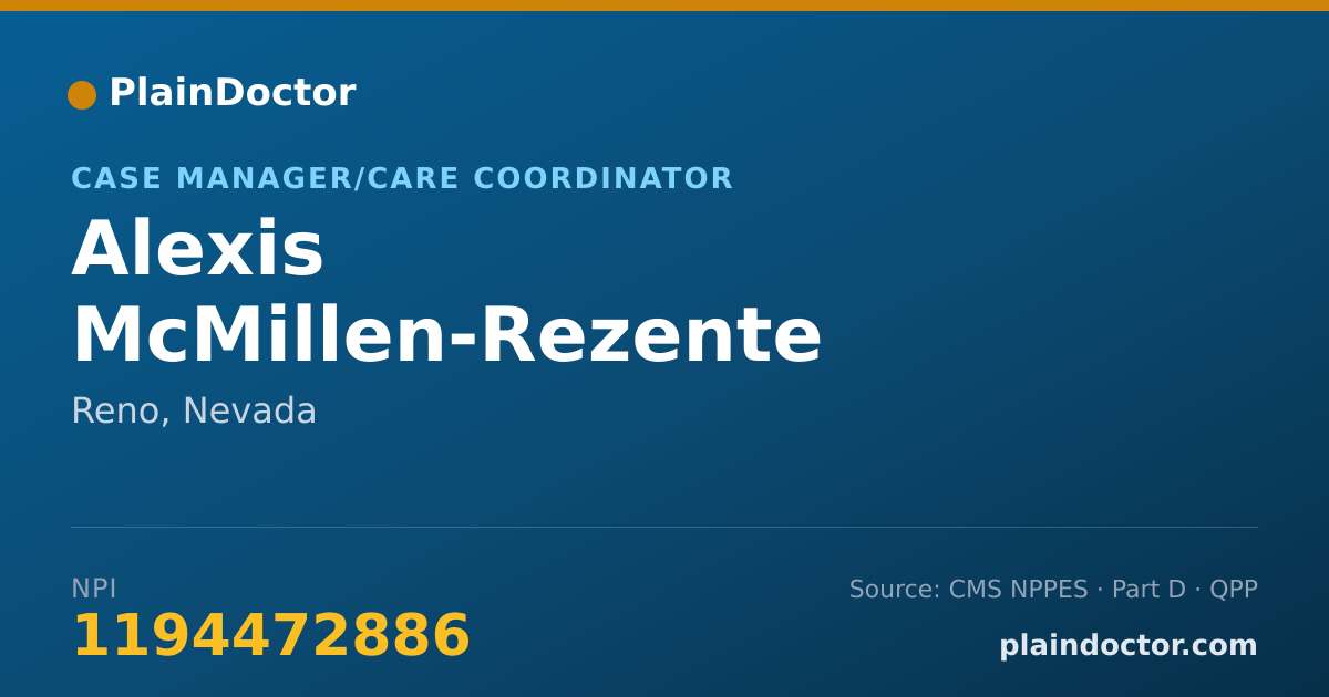 Shareable card for Alexis McMillen-Rezente - Case Manager/Care Coordinator, Reno, NV