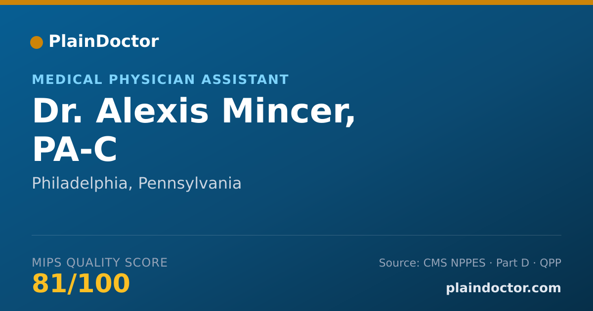 Shareable card for Alexis Mincer, PA-C - Medical Physician Assistant, Philadelphia, PA