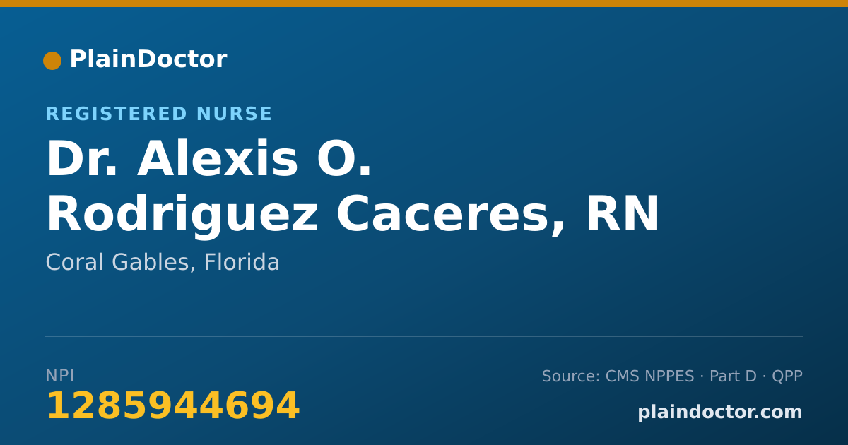 Shareable card for Alexis O. Rodriguez Caceres, RN - Registered Nurse, Coral Gables, FL