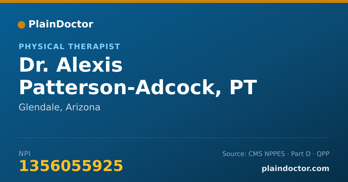 Shareable card for Alexis Patterson-Adcock, PT - Physical Therapist, Glendale, AZ
