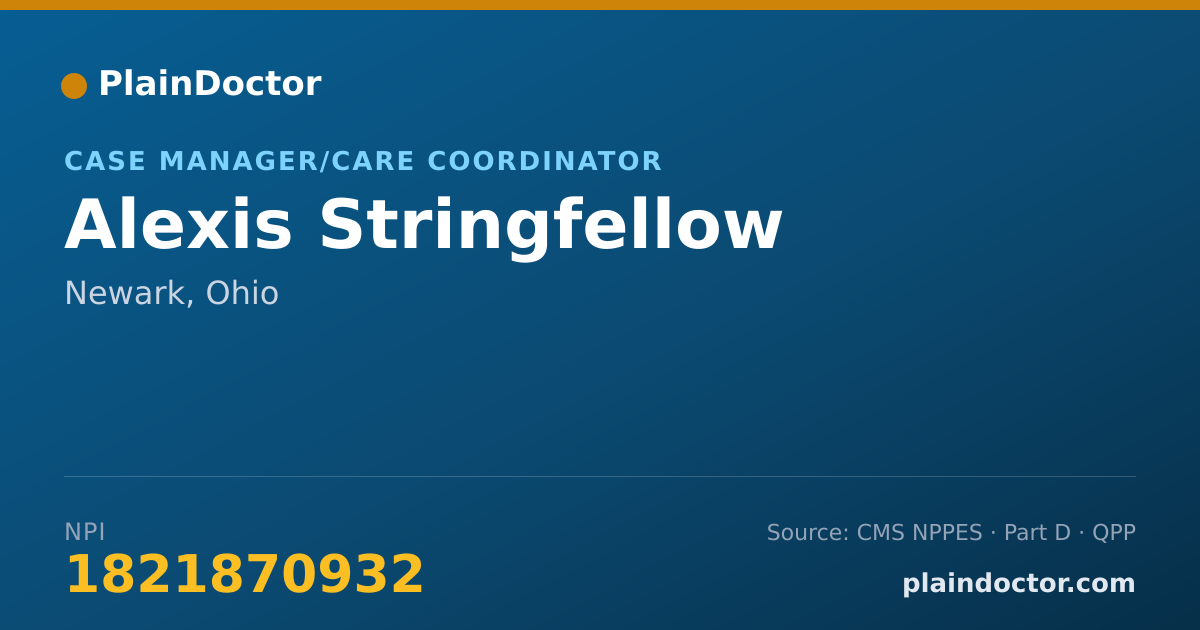 Shareable card for Alexis Stringfellow - Case Manager/Care Coordinator, Newark, OH