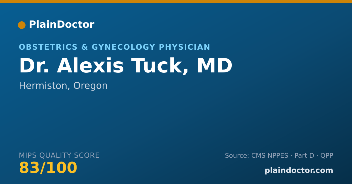 Shareable card for Alexis Tuck, MD - Obstetrics & Gynecology Physician, Hermiston, OR
