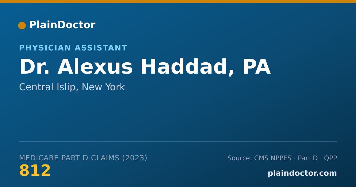 Shareable card for Alexus Haddad, PA - Physician Assistant, Central Islip, NY