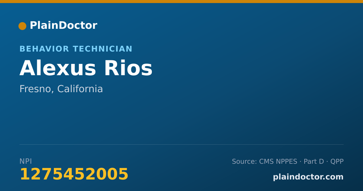 Shareable card for Alexus Rios - Behavior Technician, Fresno, CA