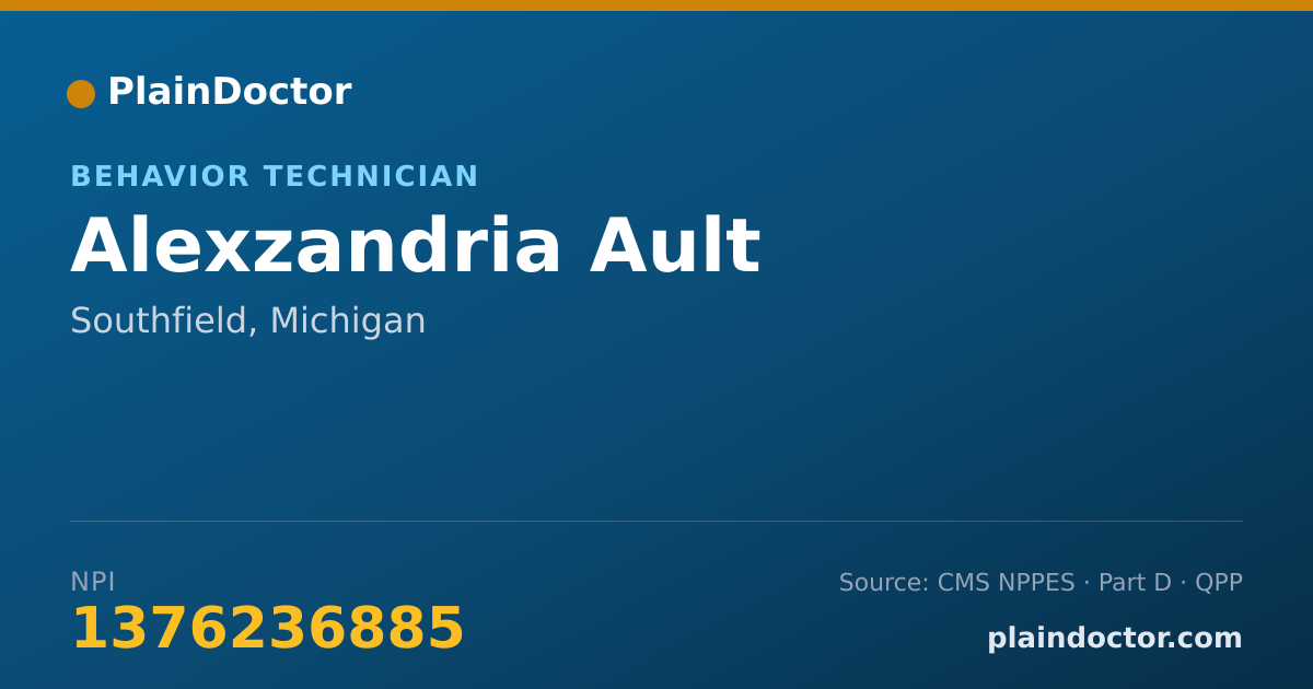 Shareable card for Alexzandria Ault - Behavior Technician, Southfield, MI