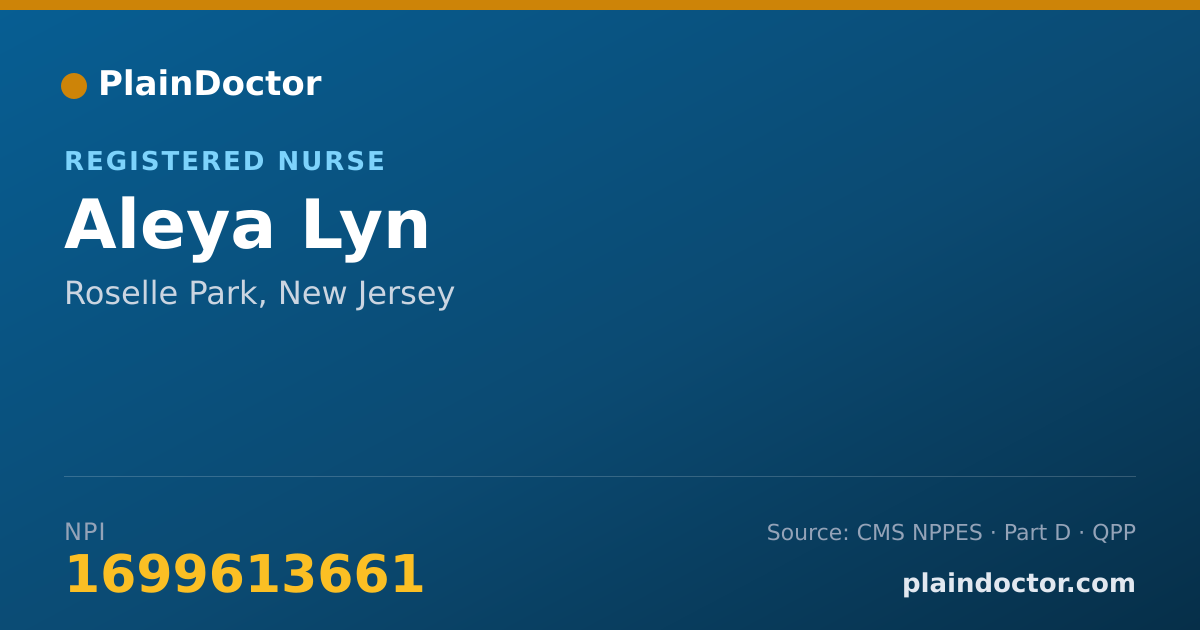 Shareable card for Aleya Lyn - Registered Nurse, Roselle Park, NJ