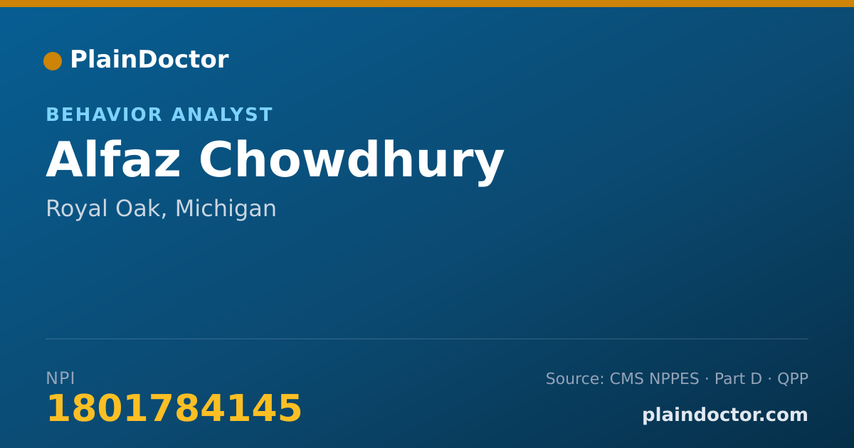 Shareable card for Alfaz Chowdhury - Behavior Analyst, Royal Oak, MI