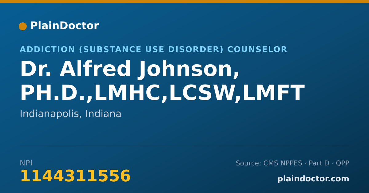 Shareable card for Alfred Johnson, PH.D.,LMHC,LCSW,LMFT - Addiction (Substance Use Disorder) Counselor, Indianapolis, IN