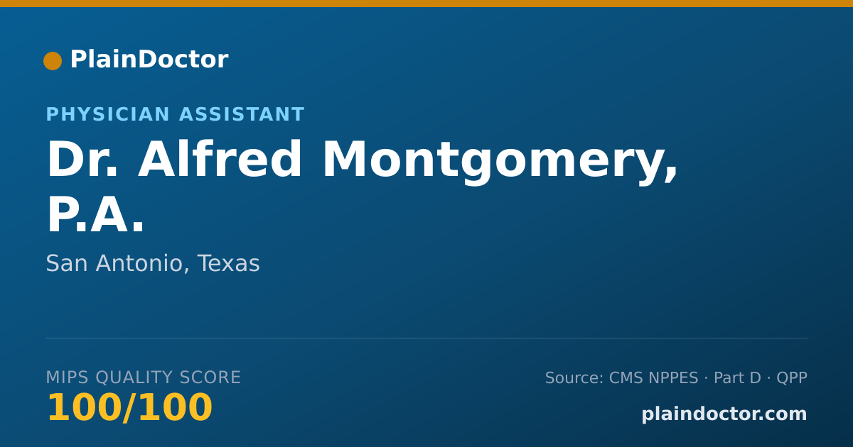 Shareable card for Alfred Montgomery, P.A. - Physician Assistant, San Antonio, TX