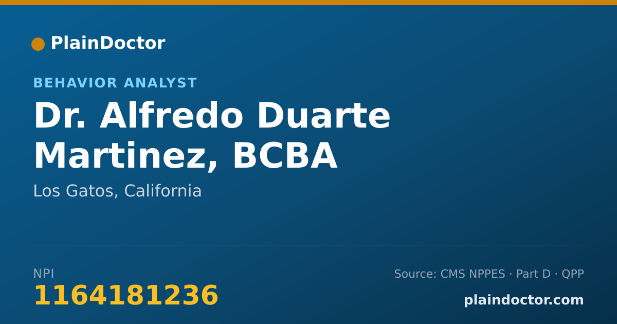 Shareable card for Alfredo Duarte Martinez, BCBA - Behavior Analyst, Los Gatos, CA