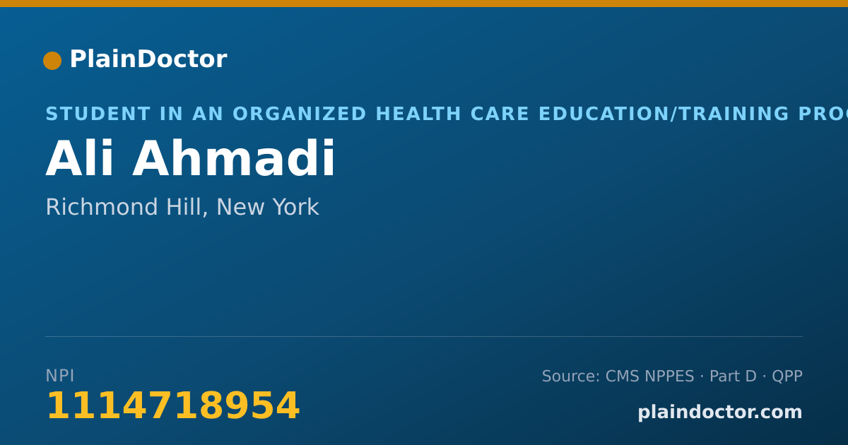 Shareable card for Ali Ahmadi - Student in an Organized Health Care Education/Training Program, Richmond Hill, NY
