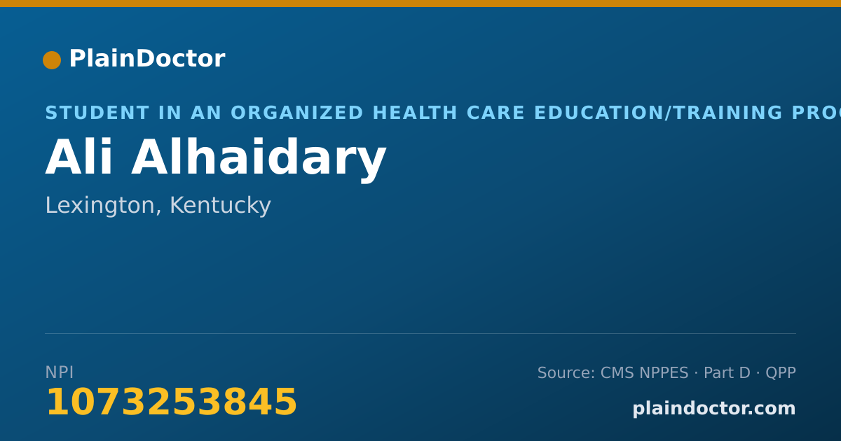Shareable card for Ali Alhaidary - Student in an Organized Health Care Education/Training Program, Lexington, KY