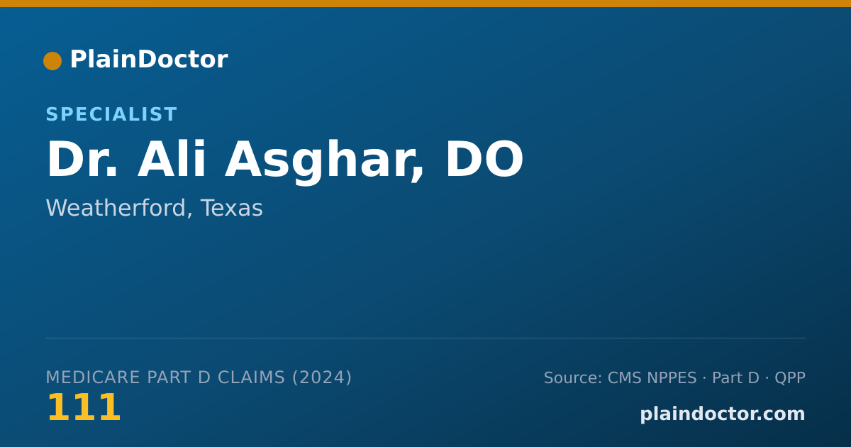 Shareable card for Ali Asghar, DO - Specialist, Weatherford, TX