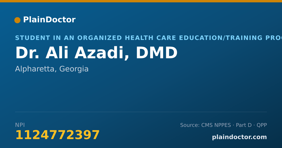 Shareable card for Ali Azadi, DMD - Student in an Organized Health Care Education/Training Program, Alpharetta, GA