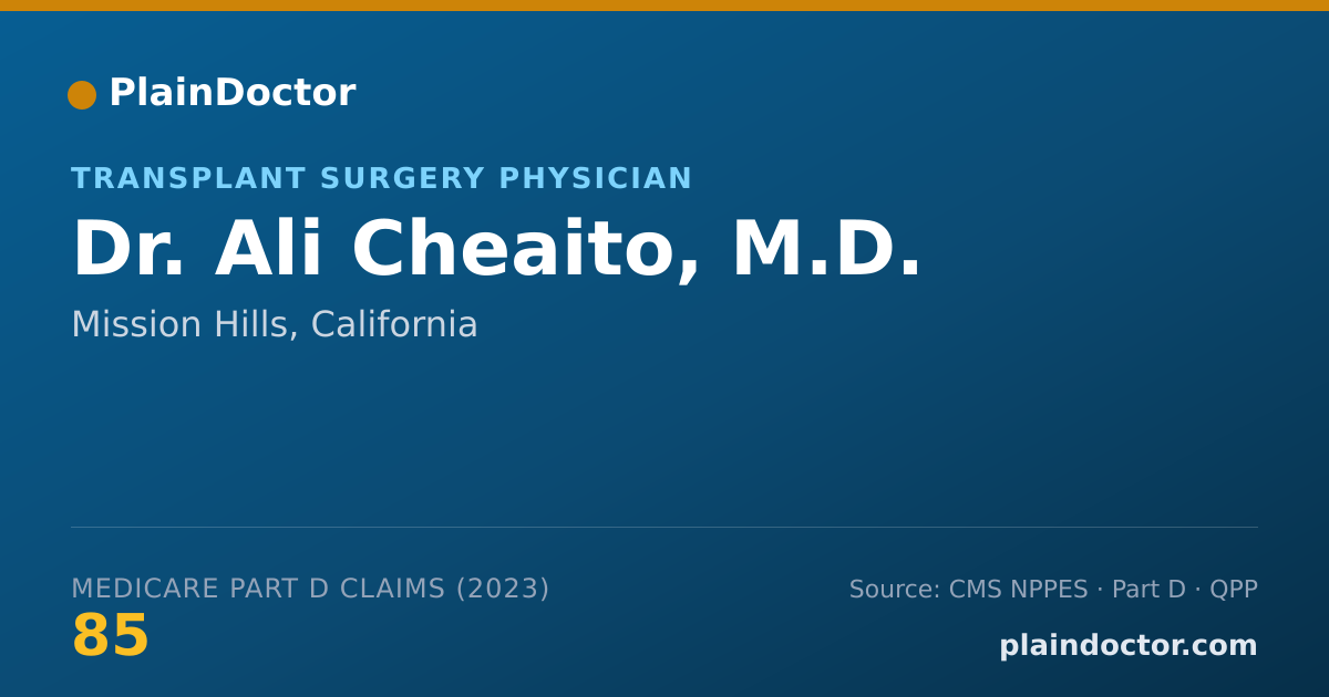 Shareable card for Ali Cheaito, M.D. - Transplant Surgery Physician, Mission Hills, CA