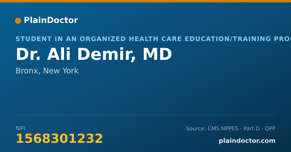 Shareable card for Ali Demir, MD - Student in an Organized Health Care Education/Training Program, Bronx, NY