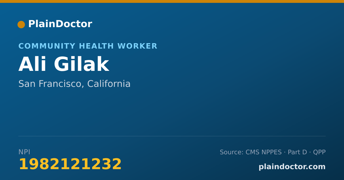 Shareable card for Ali Gilak - Community Health Worker, San Francisco, CA