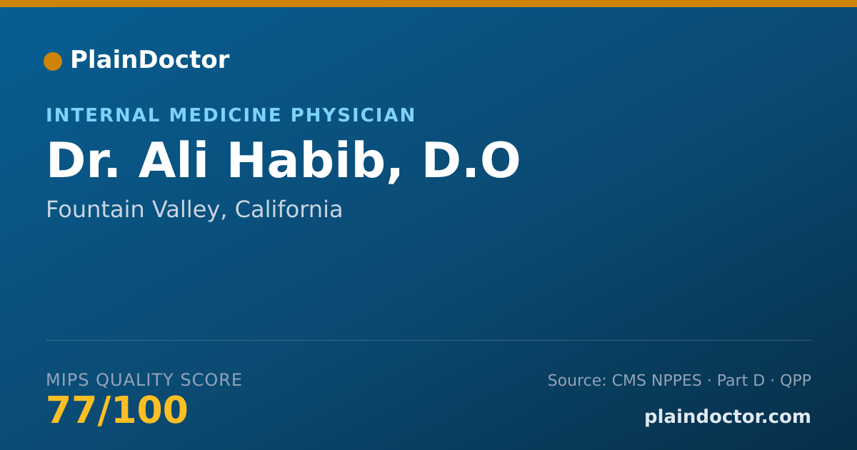 Shareable card for Ali Habib, D.O - Internal Medicine Physician, Fountain Valley, CA