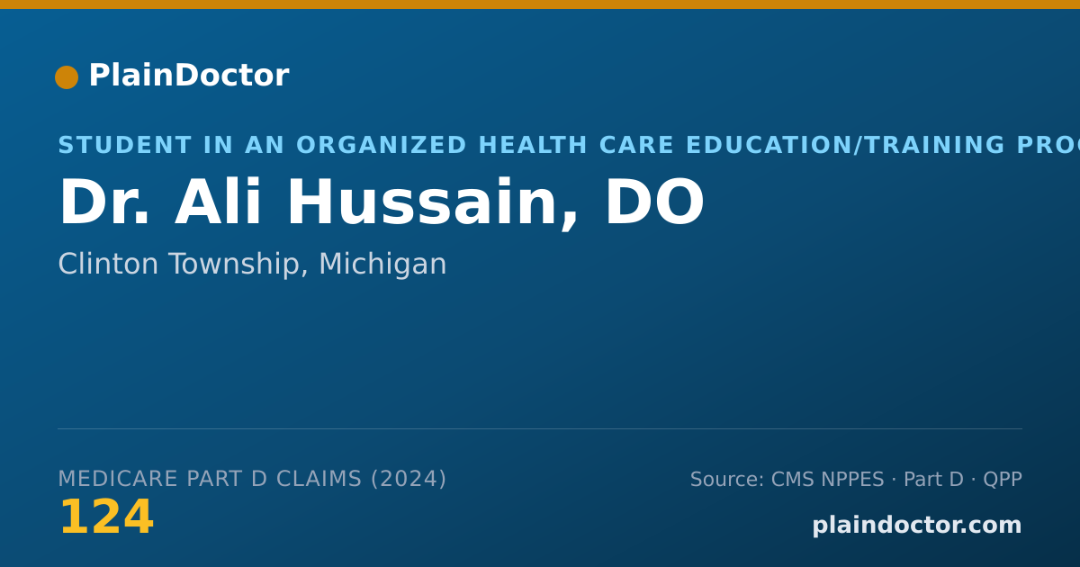 Shareable card for Ali Hussain, DO - Student in an Organized Health Care Education/Training Program, Clinton Township, MI