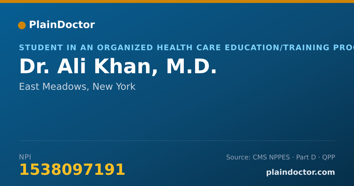 Shareable card for Ali Khan, M.D. - Student in an Organized Health Care Education/Training Program, East Meadows, NY