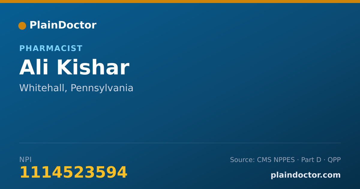 Shareable card for Ali Kishar - Pharmacist, Whitehall, PA