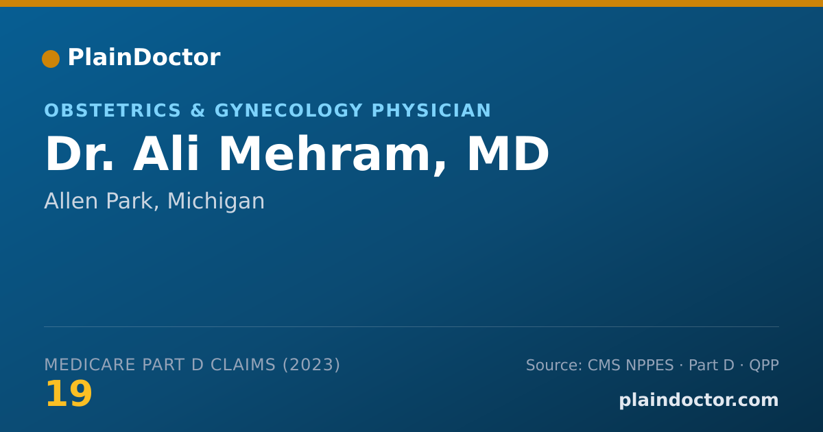 Shareable card for Ali Mehram, MD - Obstetrics & Gynecology Physician, Allen Park, MI