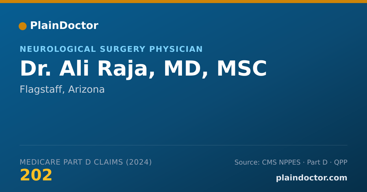 Shareable card for Ali Raja, MD, MSC - Neurological Surgery Physician, Flagstaff, AZ