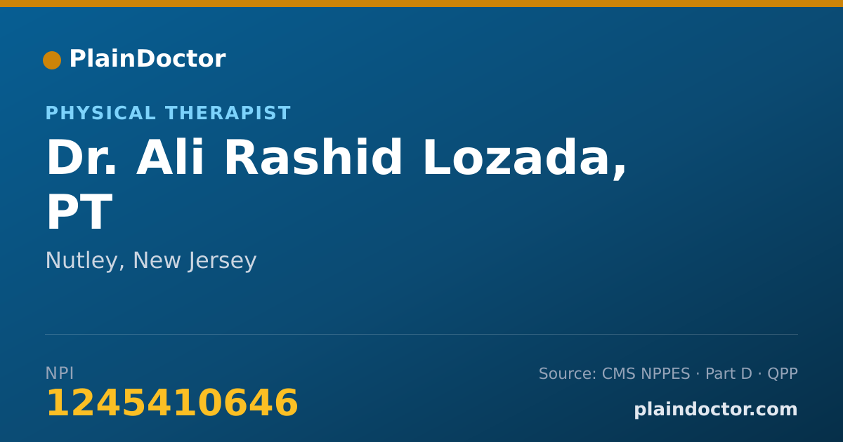 Shareable card for Ali Rashid Lozada, PT - Physical Therapist, Nutley, NJ