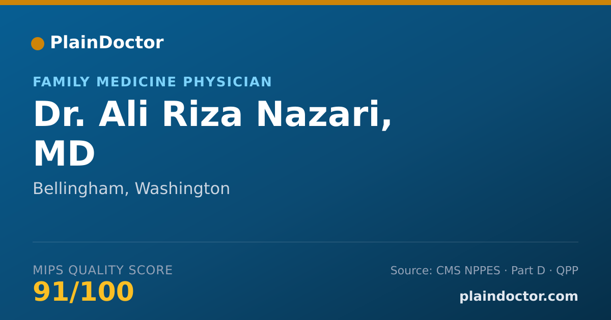 Shareable card for Ali Riza Nazari, MD - Family Medicine Physician, Bellingham, WA