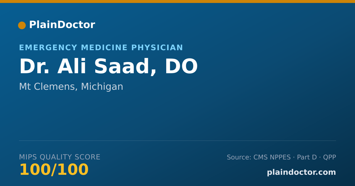 Shareable card for Ali Saad, DO - Emergency Medicine Physician, Mt Clemens, MI