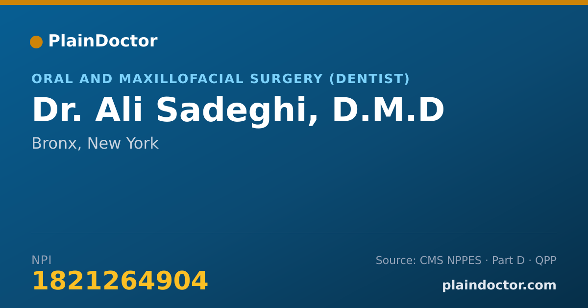 Shareable card for Ali Sadeghi, D.M.D - Oral and Maxillofacial Surgery (Dentist), Bronx, NY