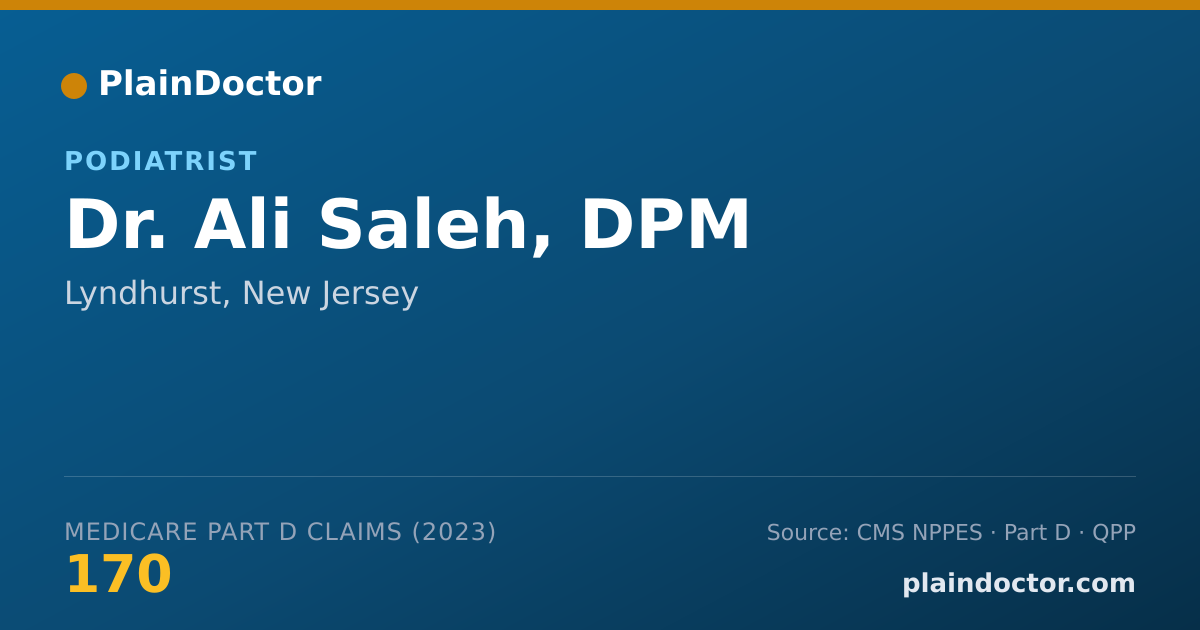 Shareable card for Ali Saleh, DPM - Podiatrist, Lyndhurst, NJ