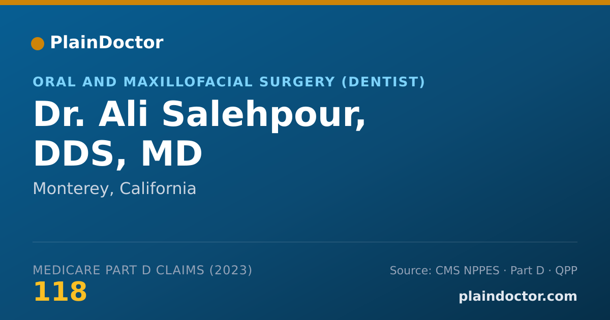 Shareable card for Ali Salehpour, DDS, MD - Oral and Maxillofacial Surgery (Dentist), Monterey, CA