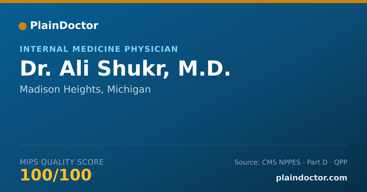 Shareable card for Ali Shukr, M.D. - Internal Medicine Physician, Madison Heights, MI