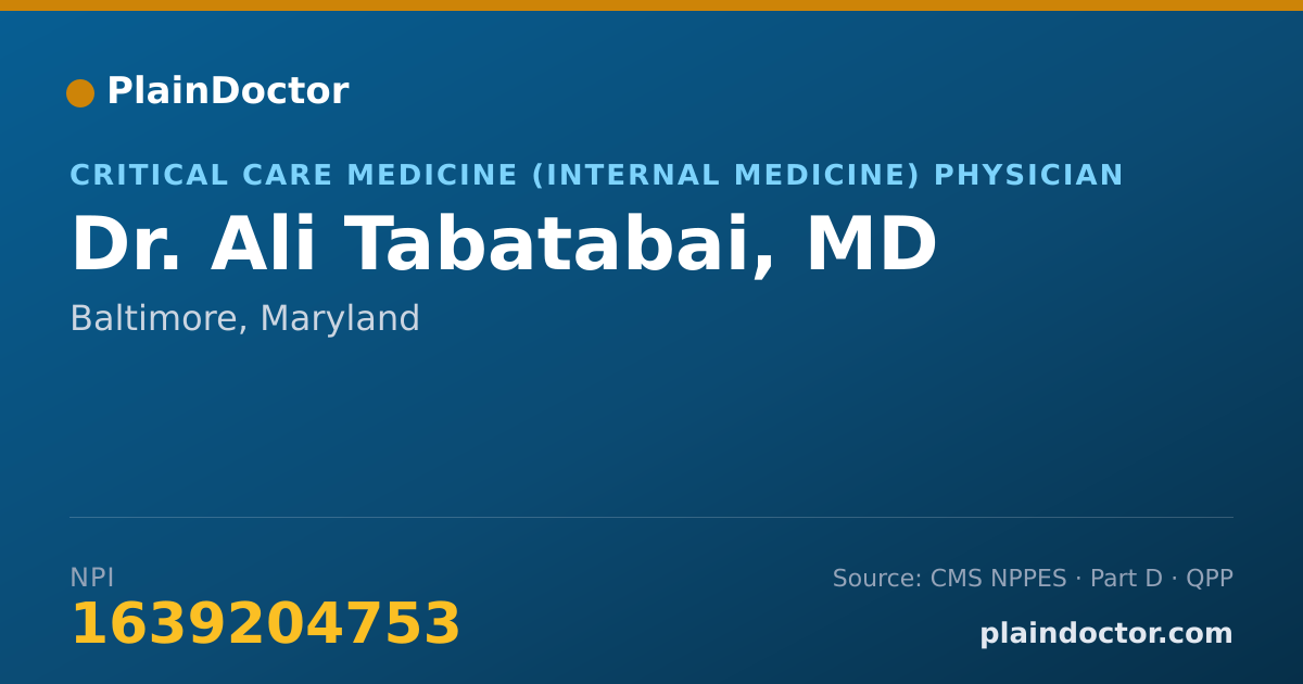Shareable card for Ali Tabatabai, MD - Critical Care Medicine (Internal Medicine) Physician, Baltimore, MD