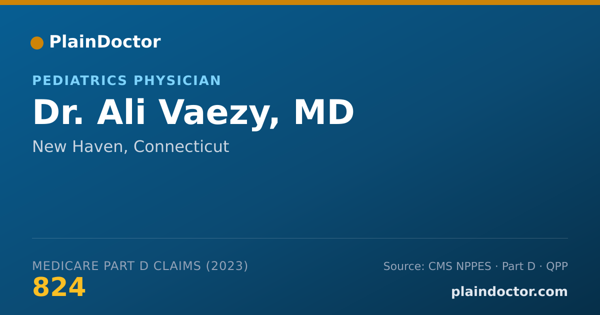 Shareable card for Ali Vaezy, MD - Pediatrics Physician, New Haven, CT