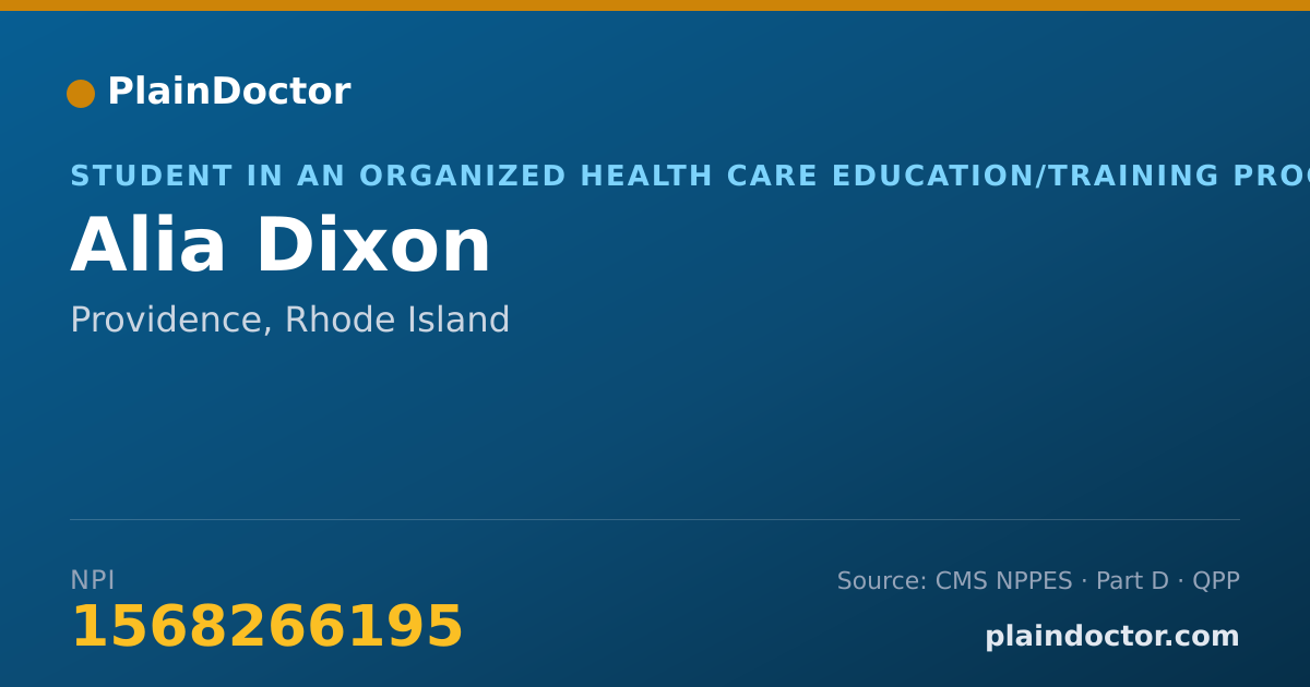 Shareable card for Alia Dixon - Student in an Organized Health Care Education/Training Program, Providence, RI
