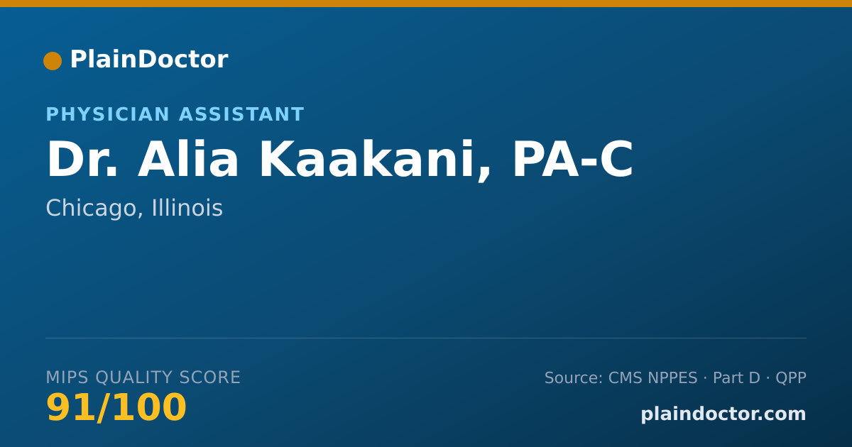 Shareable card for Alia Kaakani, PA-C - Physician Assistant, Chicago, IL