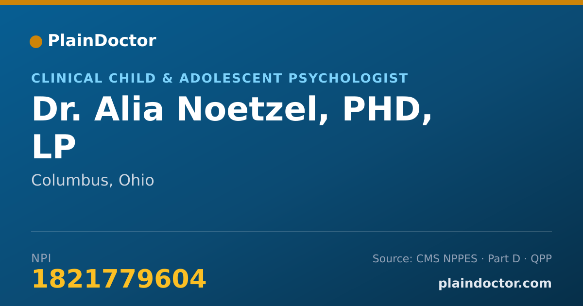 Shareable card for Alia Noetzel, PHD, LP - Clinical Child & Adolescent Psychologist, Columbus, OH