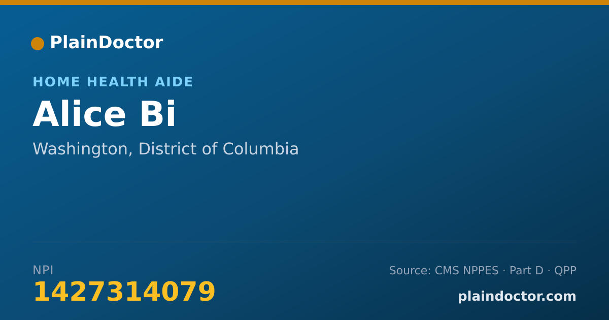 Shareable card for Alice Bi - Home Health Aide, Washington, DC