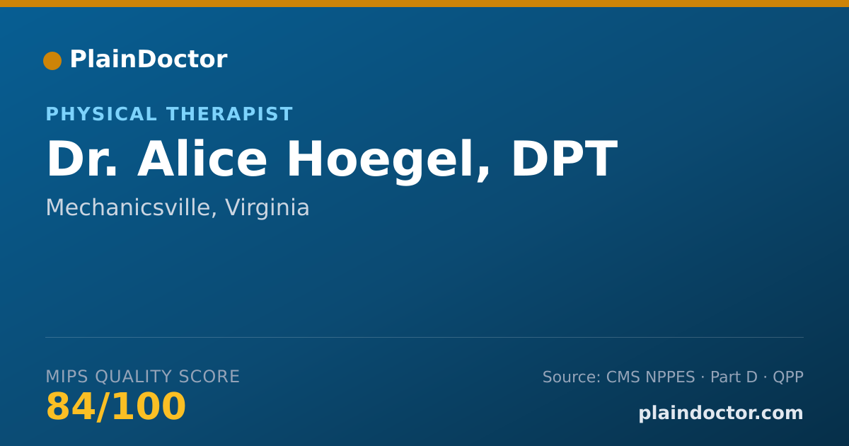 Shareable card for Alice Hoegel, DPT - Physical Therapist, Mechanicsville, VA