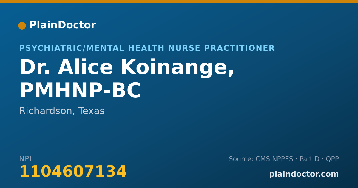 Shareable card for Alice Koinange, PMHNP-BC - Psychiatric/Mental Health Nurse Practitioner, Richardson, TX