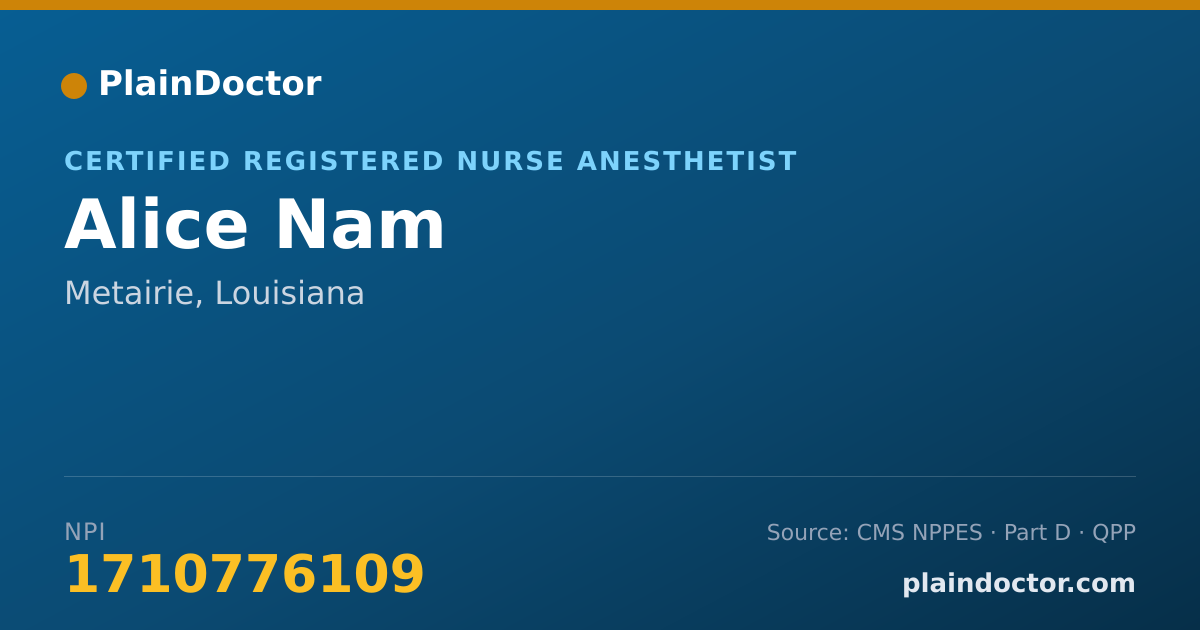 Shareable card for Alice Nam - Certified Registered Nurse Anesthetist, Metairie, LA