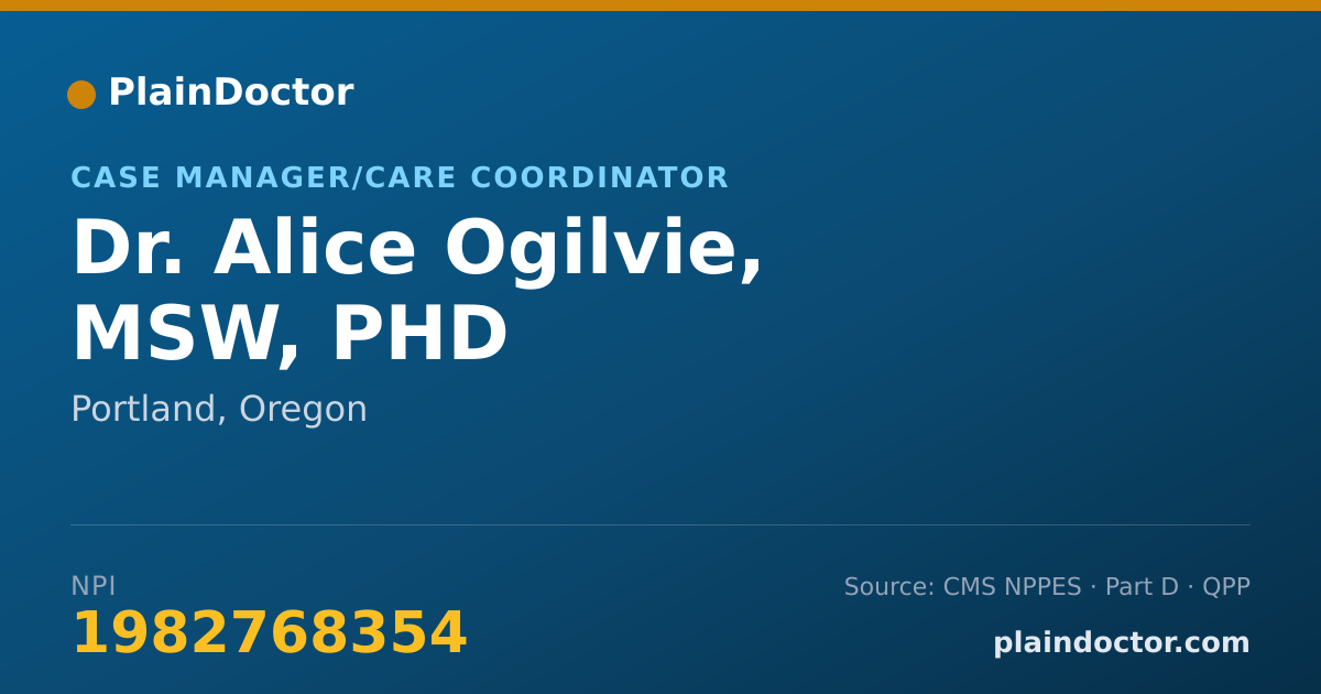 Shareable card for Alice Ogilvie, MSW, PHD - Case Manager/Care Coordinator, Portland, OR