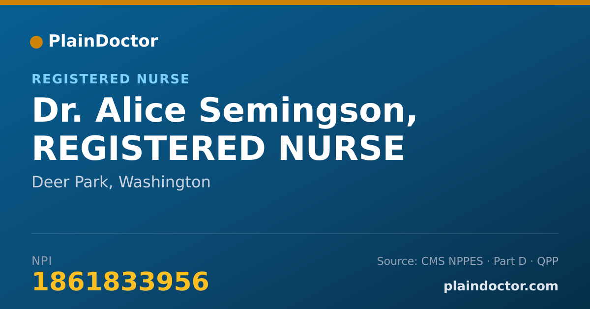 Shareable card for Alice Semingson, REGISTERED NURSE - Registered Nurse, Deer Park, WA