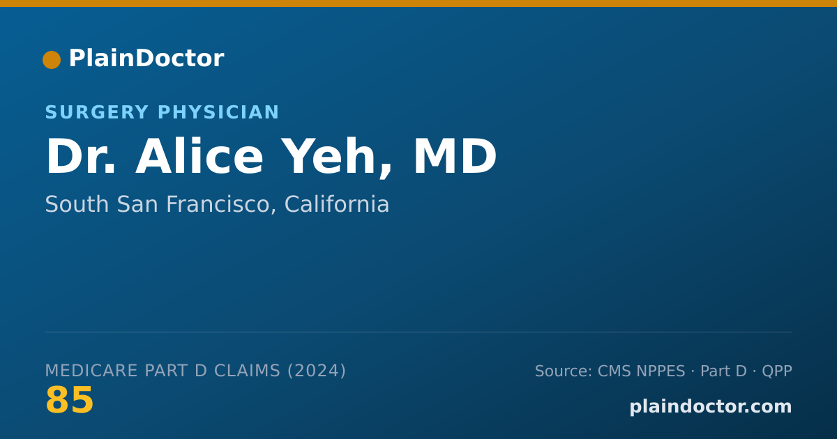 Shareable card for Alice Yeh, MD - Surgery Physician, South San Francisco, CA