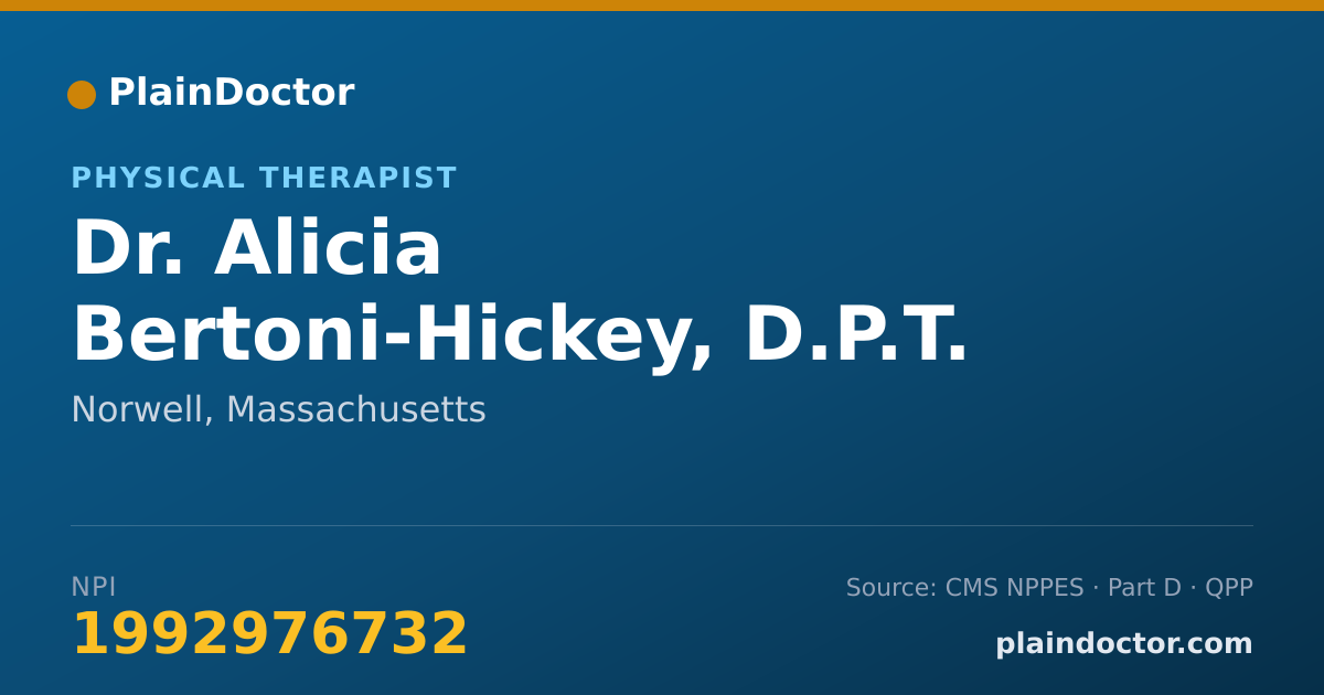 Shareable card for Alicia Bertoni-Hickey, D.P.T. - Physical Therapist, Norwell, MA