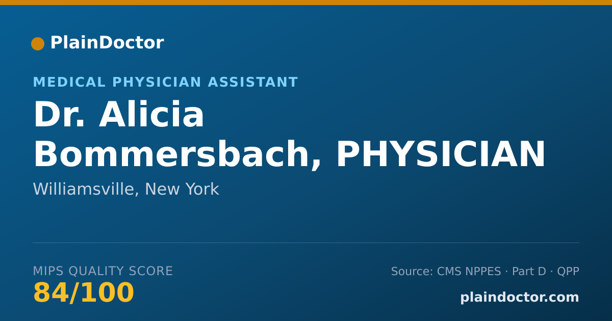 Shareable card for Alicia Bommersbach, PHYSICIAN ASSISTANT - Medical Physician Assistant, Williamsville, NY