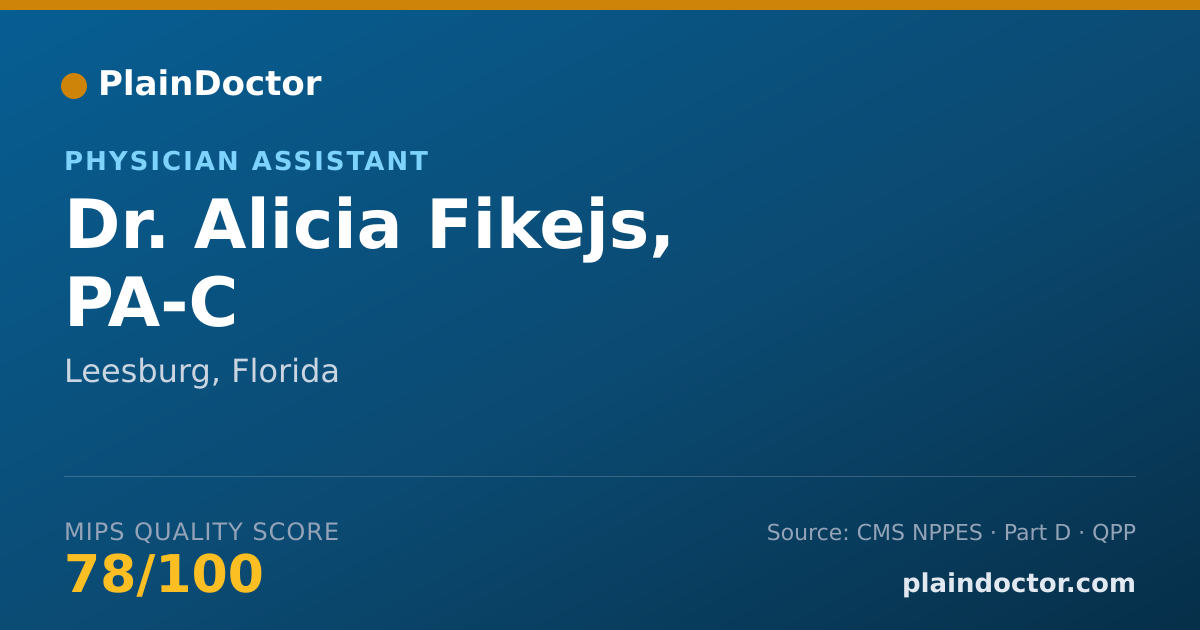 Shareable card for Alicia Fikejs, PA-C - Physician Assistant, Leesburg, FL